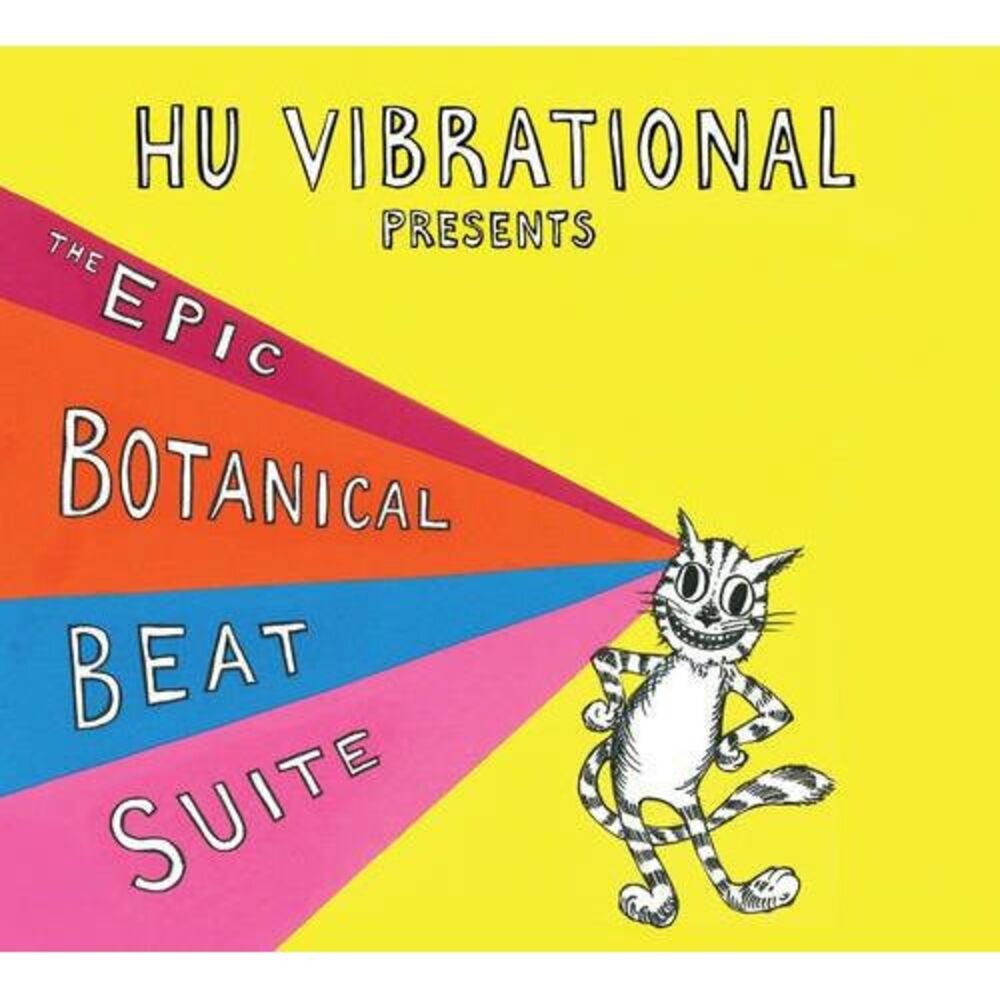 Hu Vibrational - Epic Botanical Beat Suite  CD